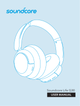 Soundcore Life Q30 Hybrid Active Noise Cancelling Headphones Instrukcja obsługi