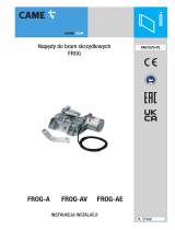 CAME FROG-A, FROG-AV, FROG-AE Instrukcja instalacji