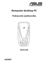 Asus ROG GT51CH Instrukcja obsługi