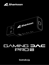 Sharkoon GAMING DAC PRO S Instrukcja obsługi