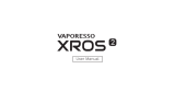 Vaporesso XROS 2 16W Pod Kit Instrukcja obsługi