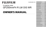 Fujifilm GF250mmF4 R LM OIS WR Instrukcja obsługi